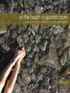 On the Beach in Spanish Room